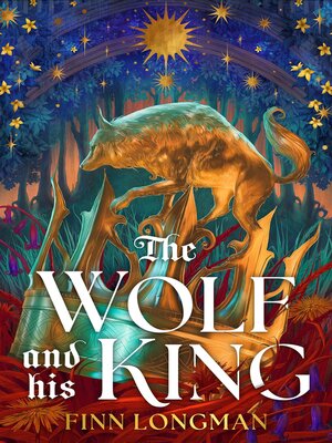 cover image of The Wolf and His King
